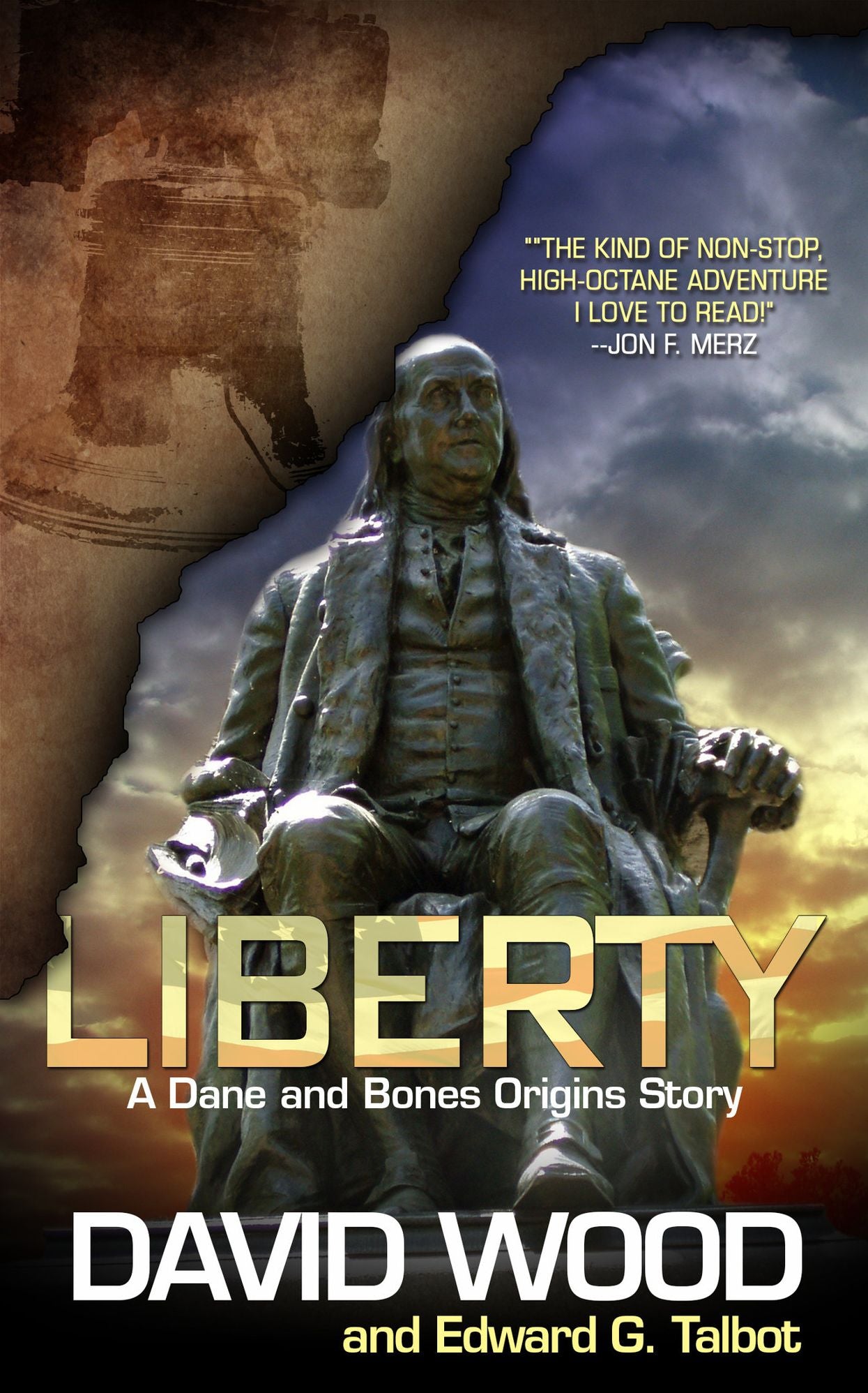 Liberty- A Dane and Bones Origins Story