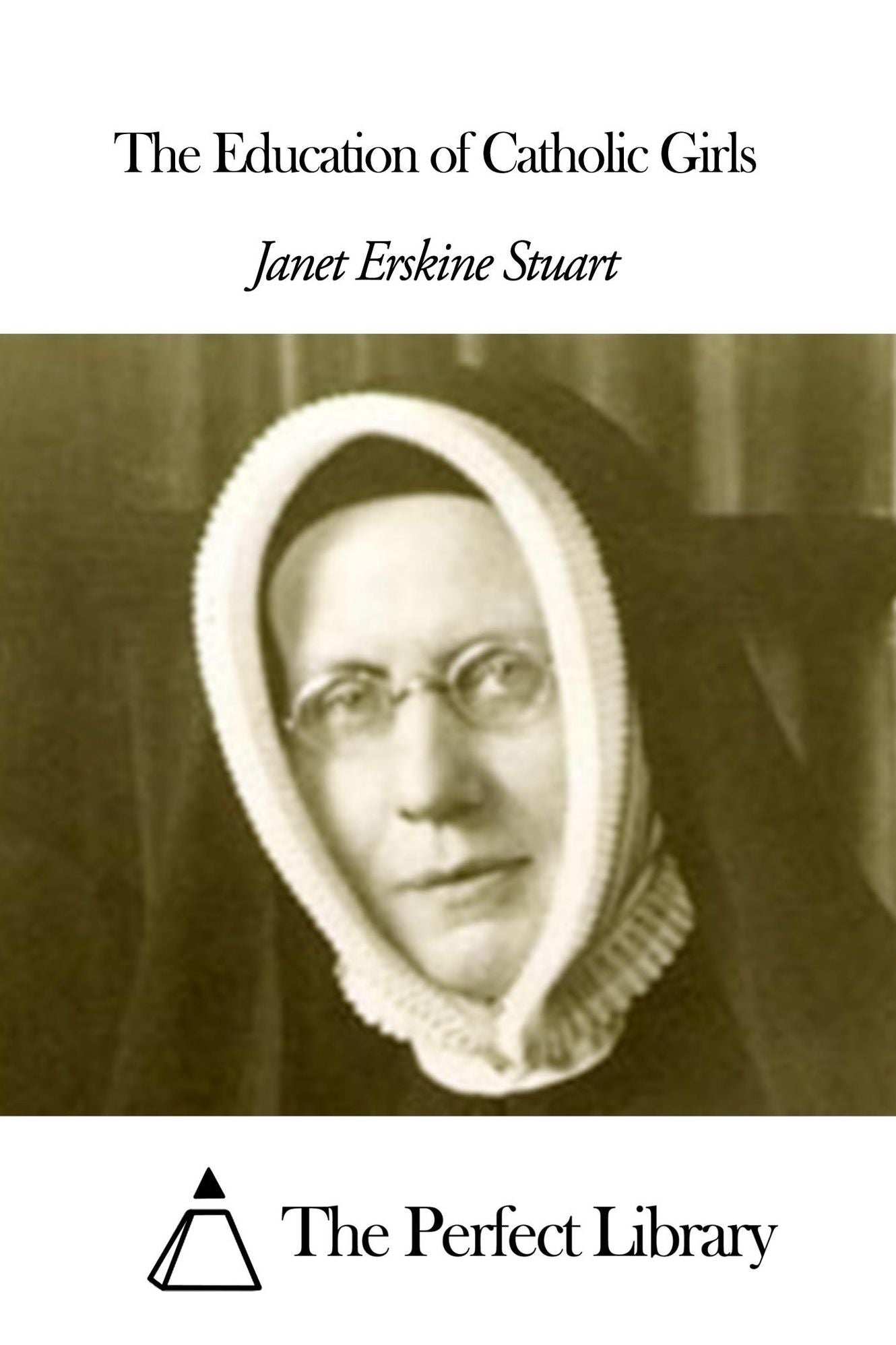 The Education of Catholic Girls