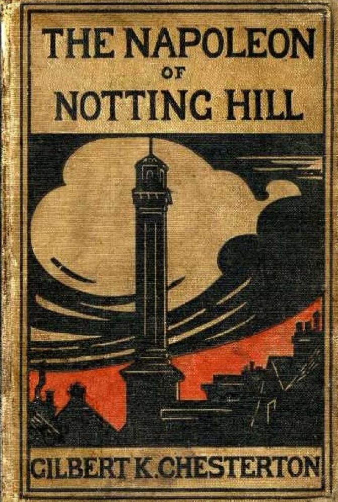 The Napoleon of Notting Hill