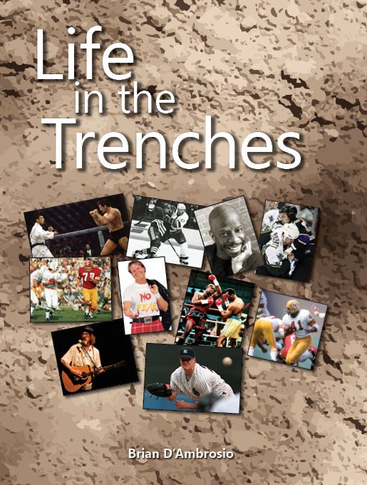 Life in the Trenches