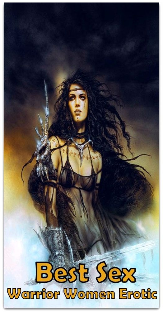 Best Sex Warrior Women Erotic ( Romance, Erotica, Dare, sex, porn, fetish, bondage, oral, anal, ebony, hentai, domination, erotic photography, erotic sex, adult, xxx, shemale, voyeur, erotic, blowjob )