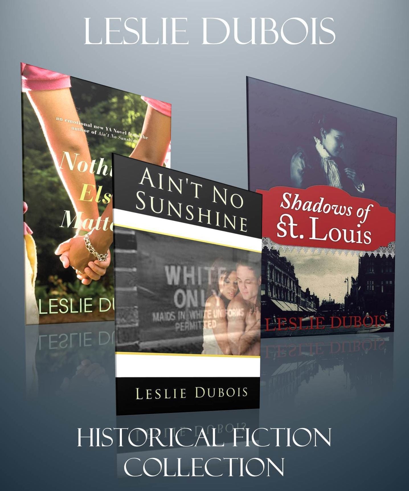 Leslie DuBois Historical Fiction Collection