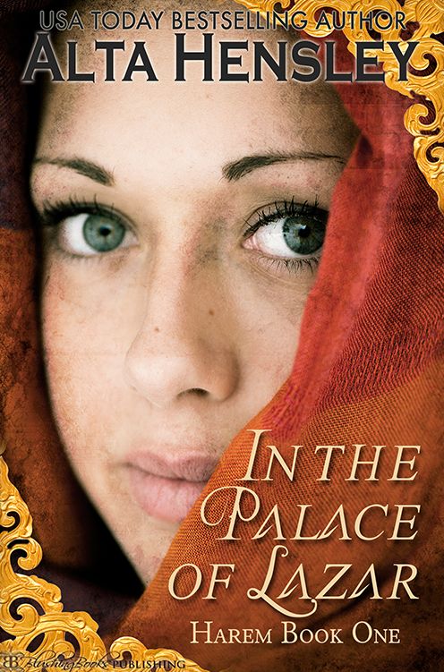 In the Palace of Lazar: Harem, Book One