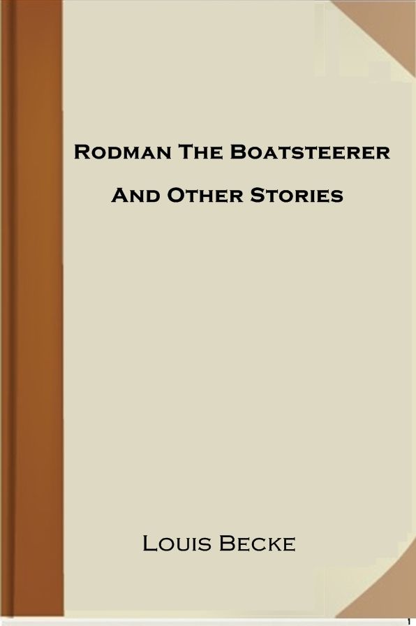 Rodman The Boatsteerer