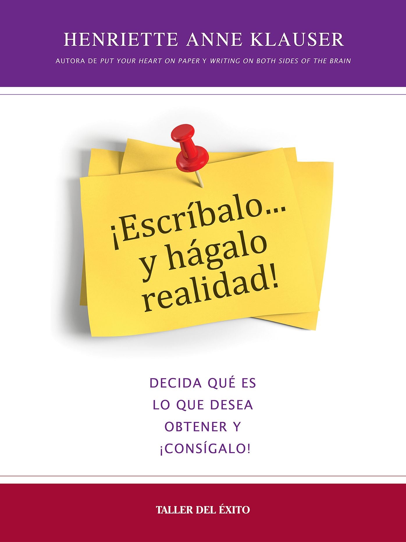 ¡Escríbalo... y hágalo realidad!