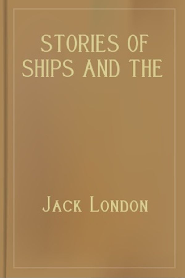 Stories of Ships and the Sea
