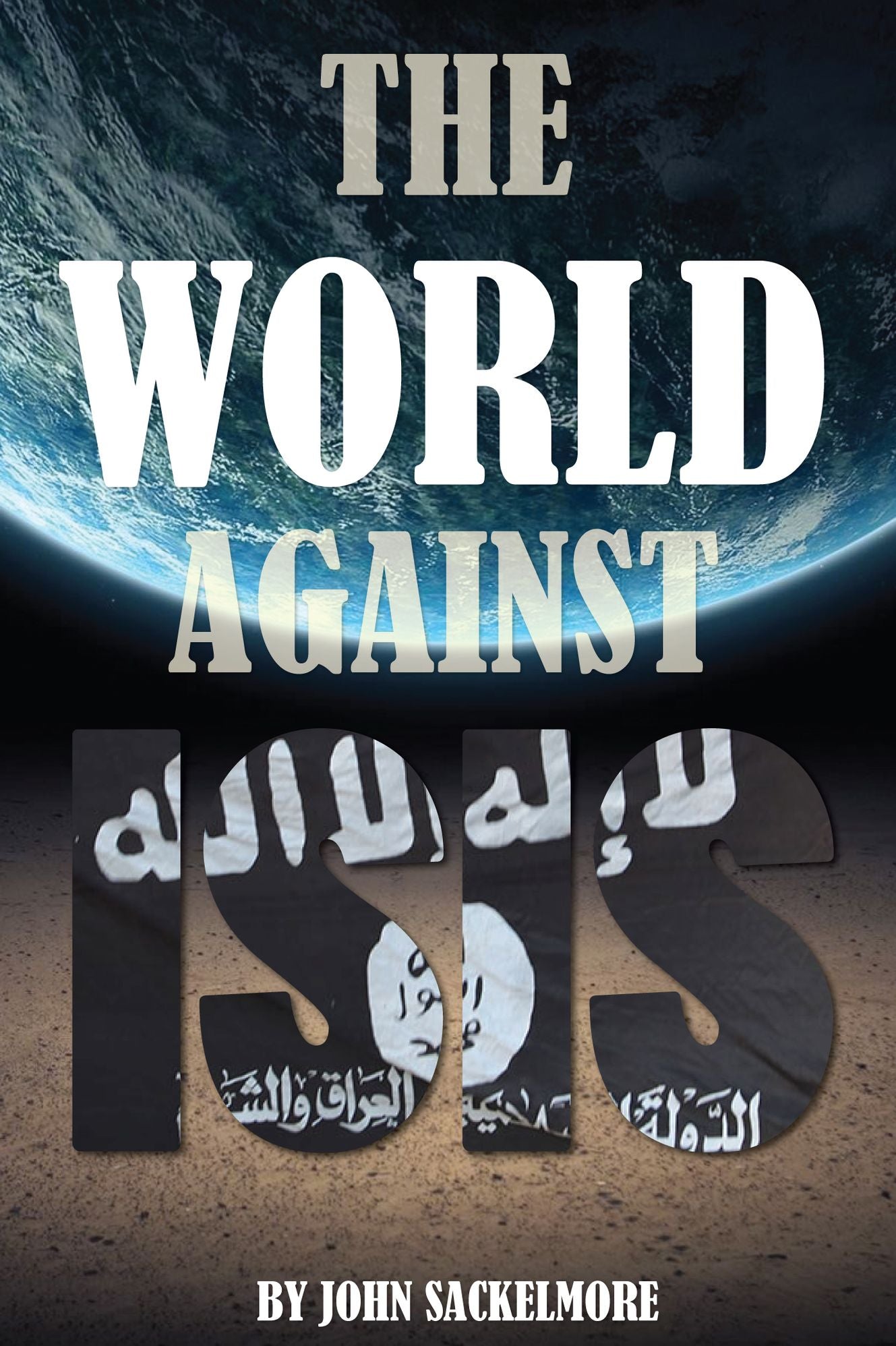 The World Against ISIS