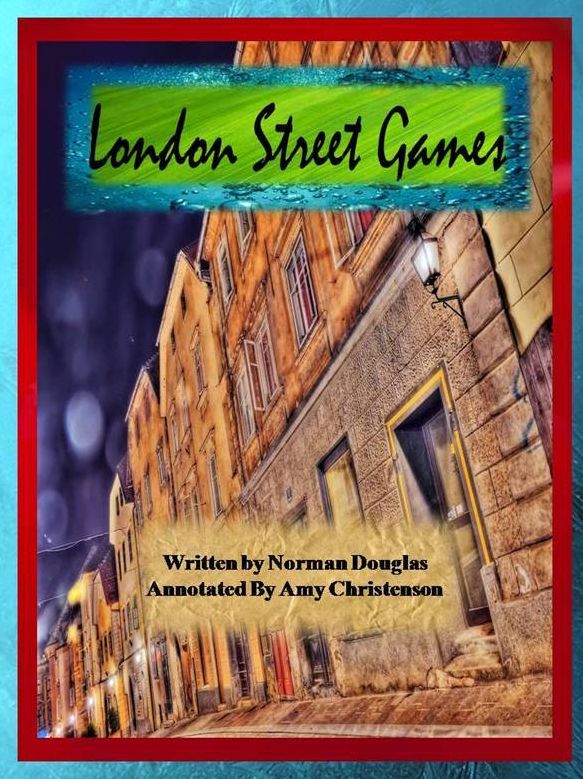 London Street Games (Annotated)