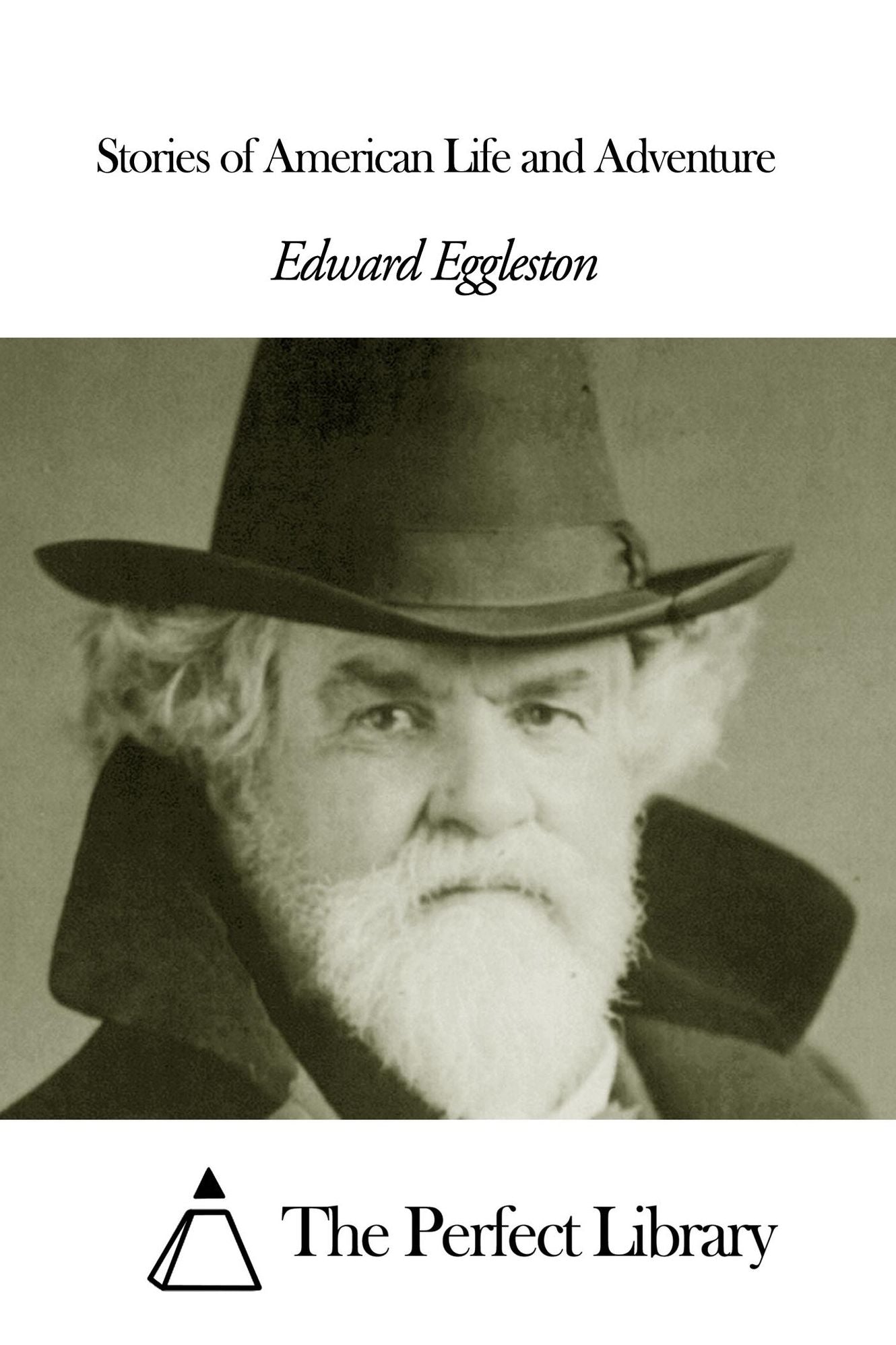 Stories of American Life and Adventure
