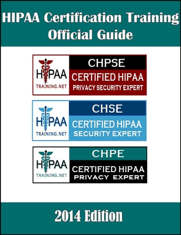 HIPAA Certification Official Guide - Part 1
