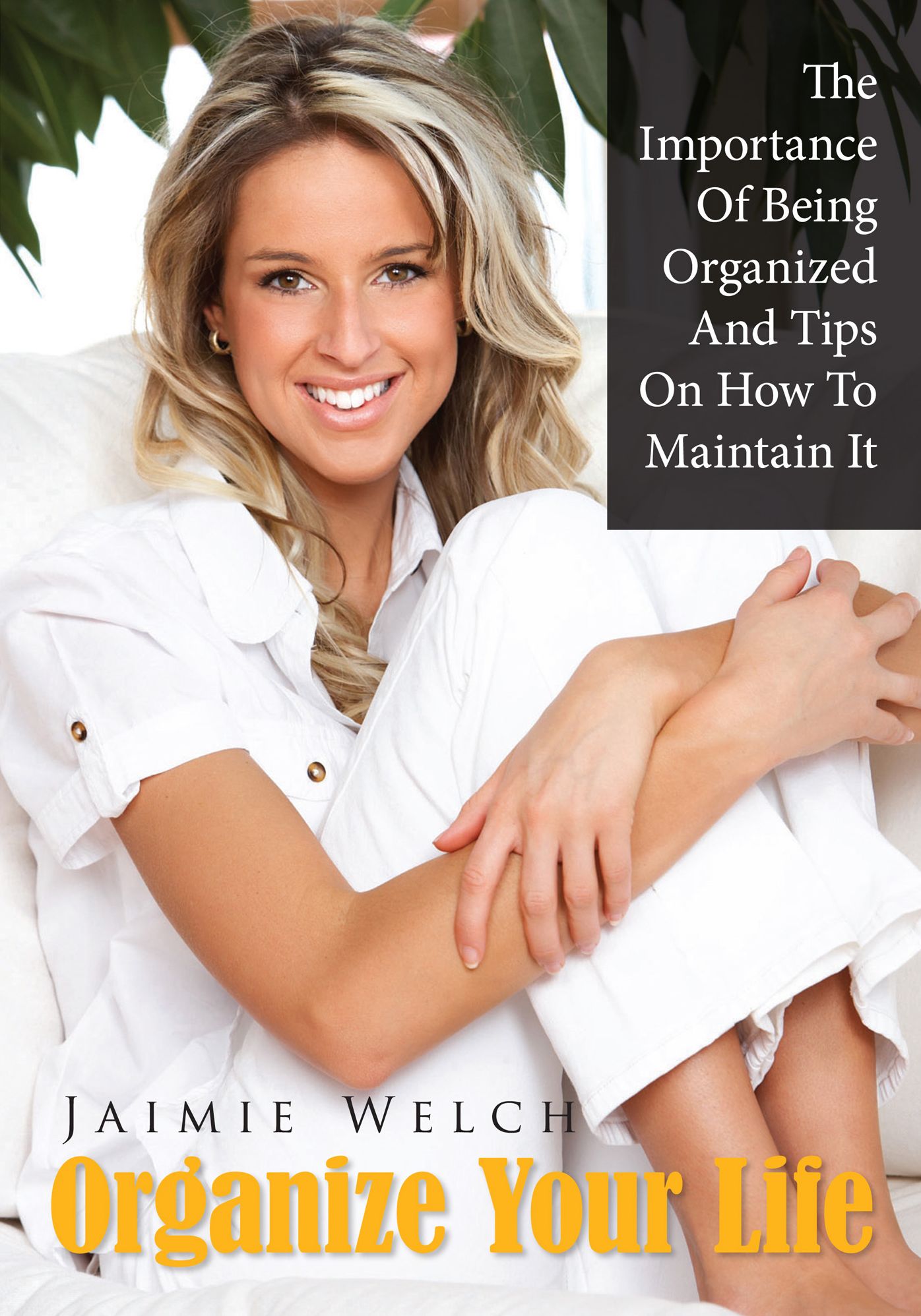 Organize Your Life