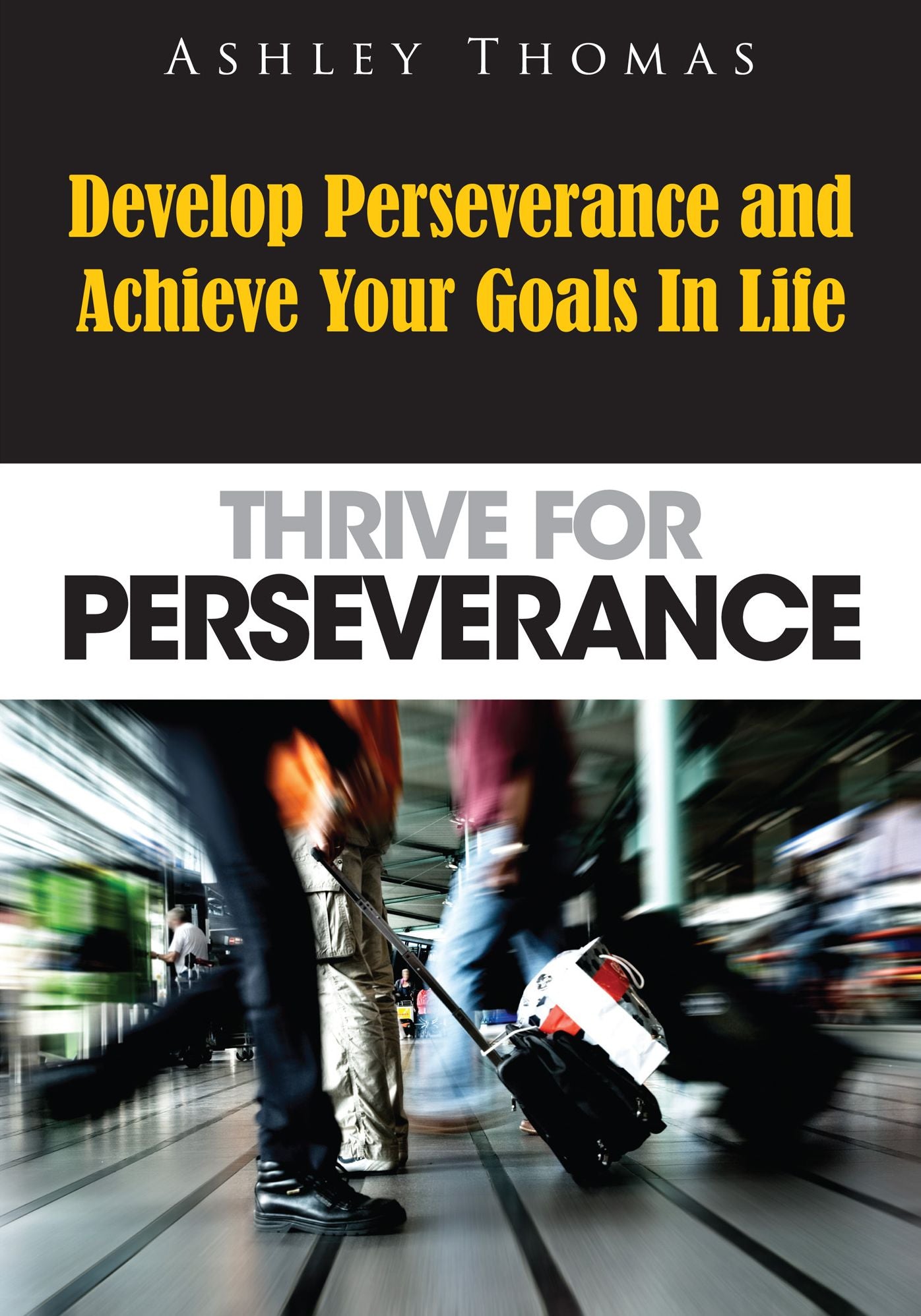 Thrive For Perseverance