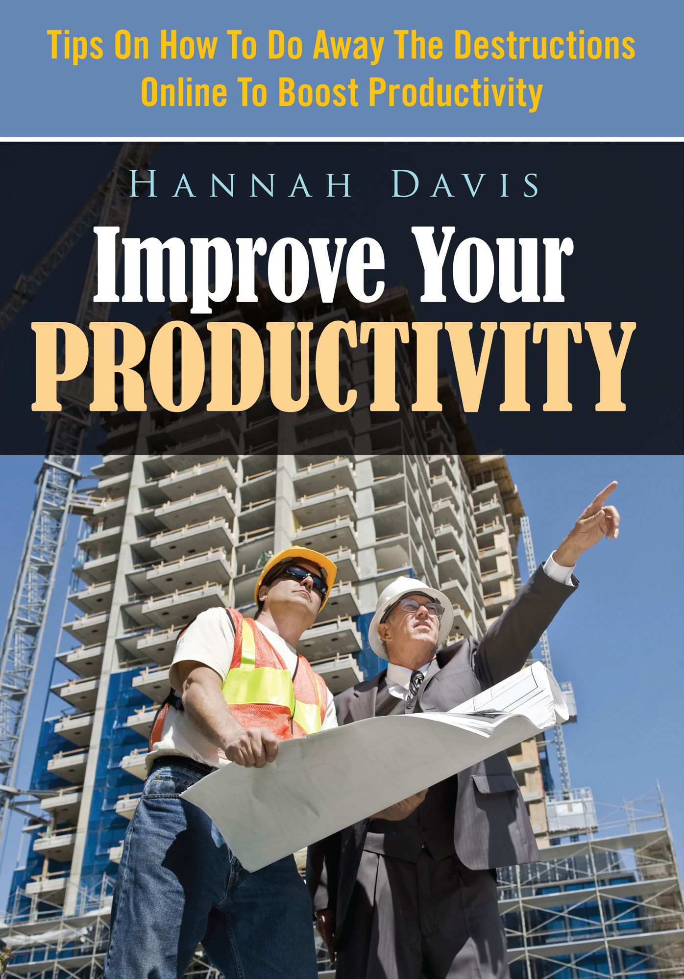 Improve Your Productivity