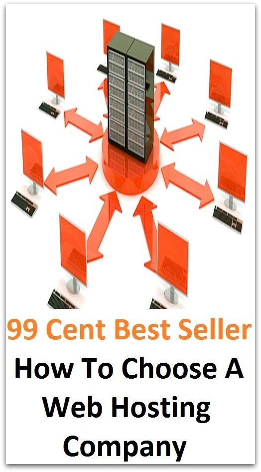 99 cent best seller How To Choose A Web Hosting Company (choonpu,choora,choosability,choosable,choose,choose digital,choose energy,choose one,choose up,chooser)