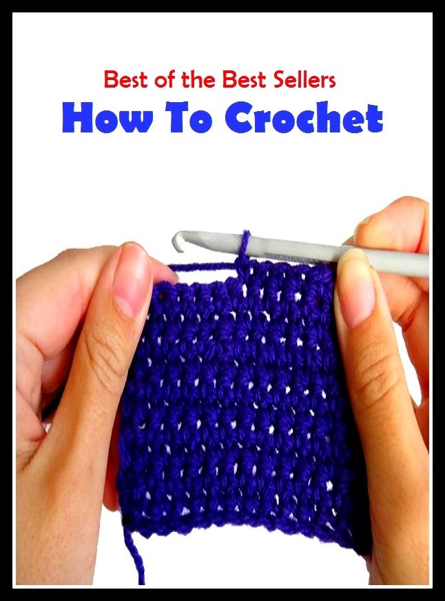 Crochet: 99 cent How To Crochet (fleece, filch, cabbage, sneak, snare, accost, snarf, swipe, addict,hook, pluck, nobble, pilfer, crochet, overcharge, pinch, soak, lift, gazump, cop, rob,glom, solicit, purloin, snitch, plume, knock o)
