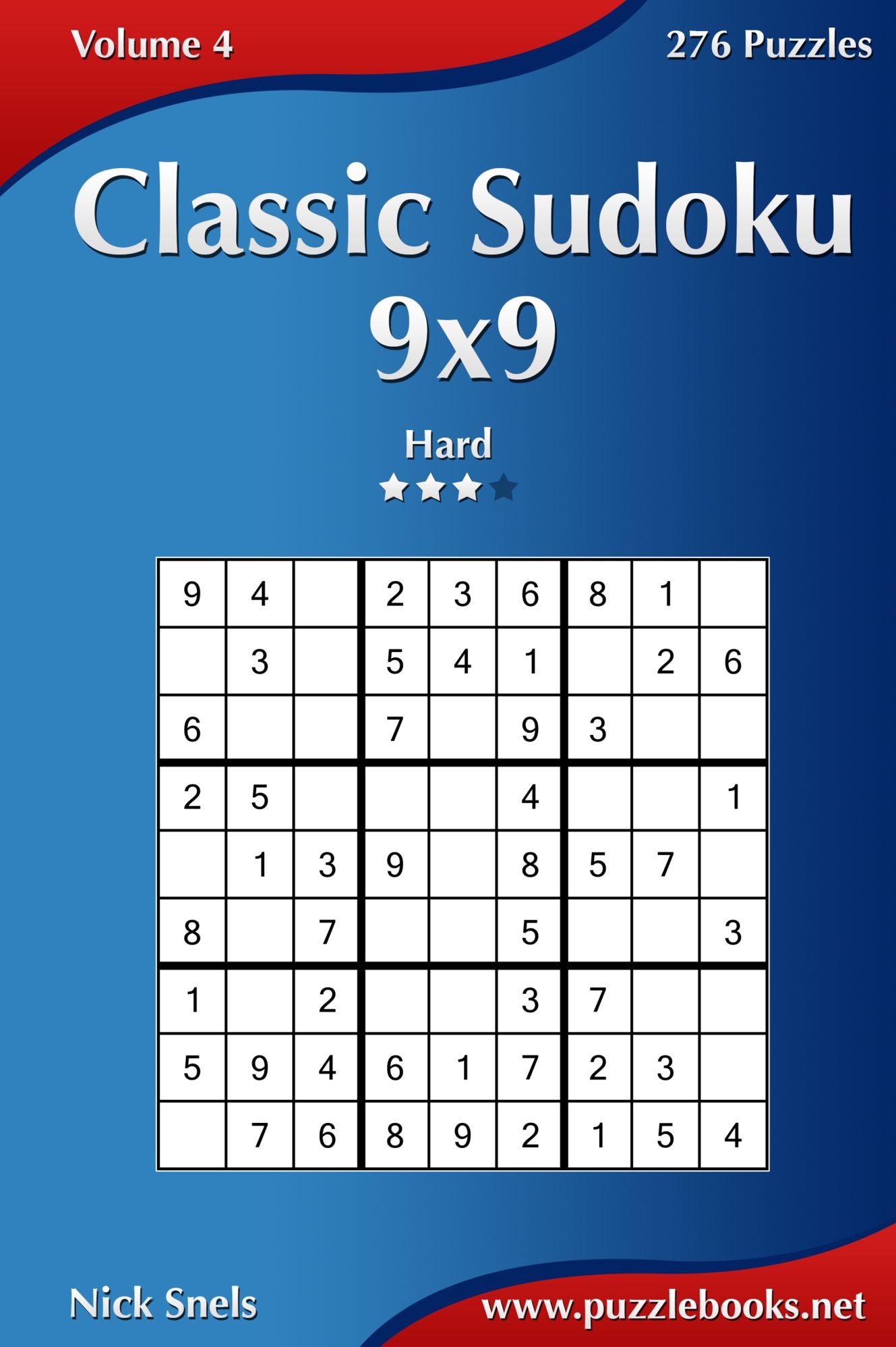 Classic Sudoku 9x9 - Hard - Volume 4 - 276 Puzzles