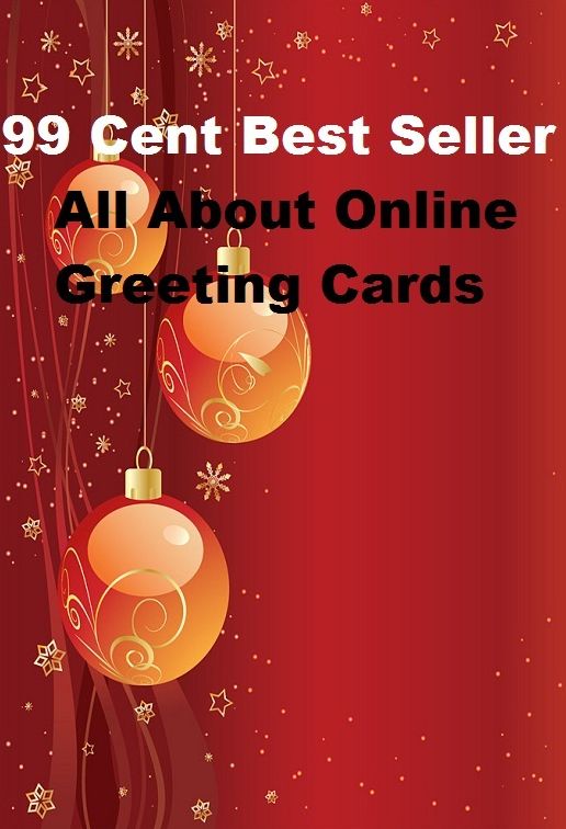 99 cent best seller All About Online Greeting Cards (greeted,greeter,greeteth,greeting,greeting card,greetings,greets,greetz,greeve,greeves)