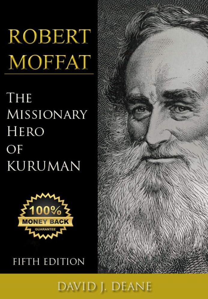 The Biography of Robert Moffat