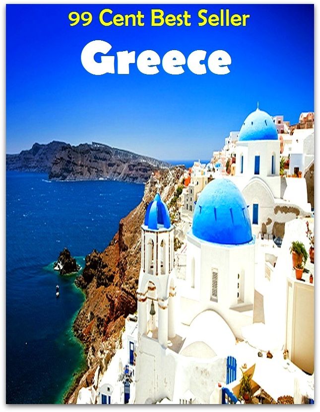 99 cent best seller Greece (Driving,excursion,flying,movement,ride,sailing,sightseeing,tour,transit,biking,commutation,cruising,drive,expedition)