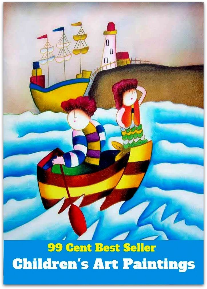 99 cent best seller Childrens Art Paintings (children should be seen and not heard,children's anime and manga,children's home,childrenite,childrenless,childrens home,childrenswear,childs,childs (surrey cricketer),childs play)