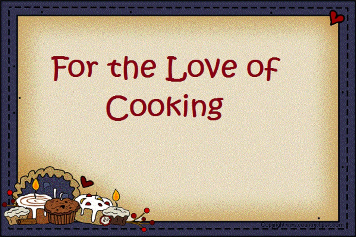 For the Love of Cooking