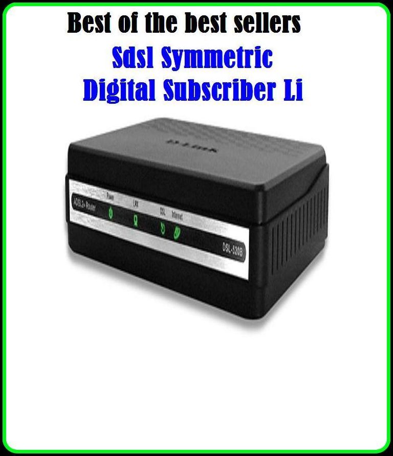Best of the Best Sellers Sdsl Symmetric Digital Subscriber Li (algorismic, transcendental, aliquot, taloned, clawed, submultiple, dentate, real, digitate)
