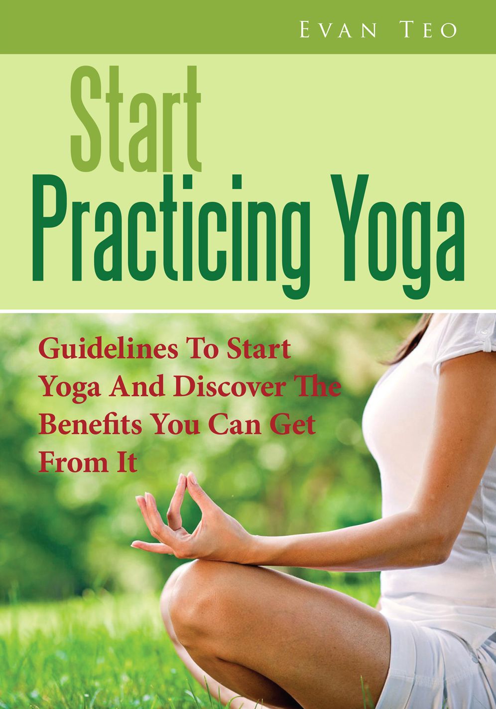 Start Practicing Yoga