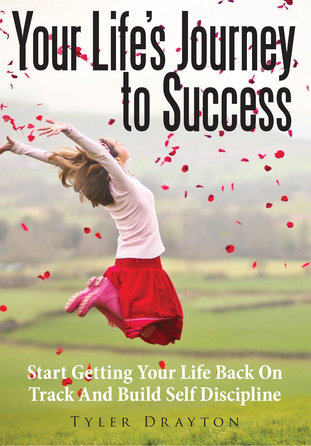 Your Life's Journey To Success