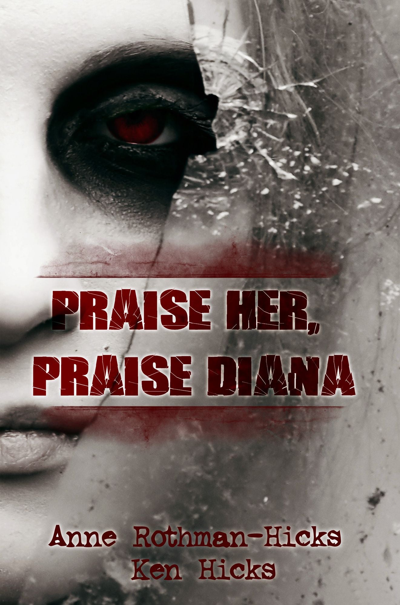 Praise Her, Praise Diana