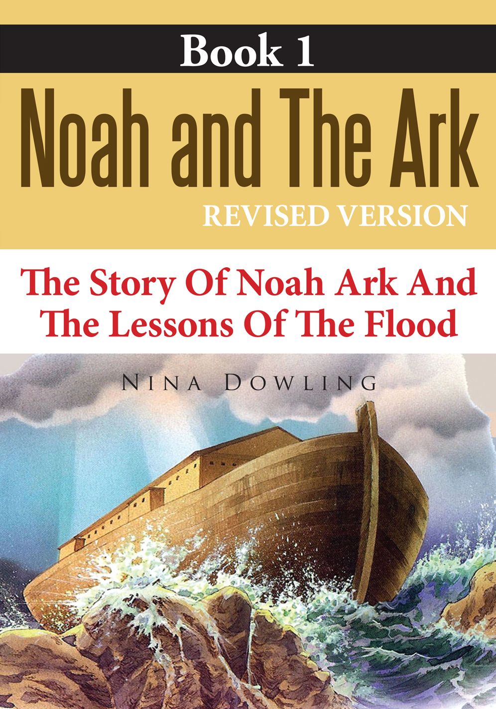 Noah and the Ark Book 1