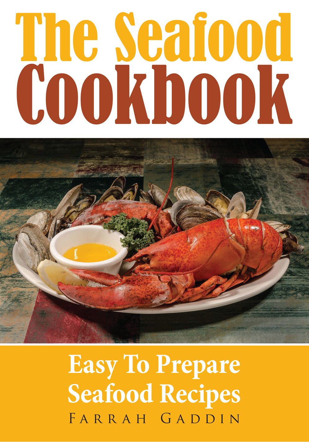 The Seafood Cookbook