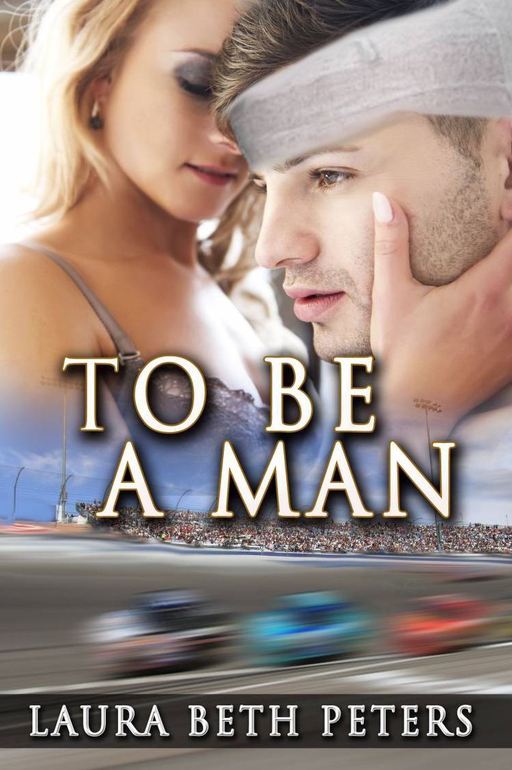 To Be A Man