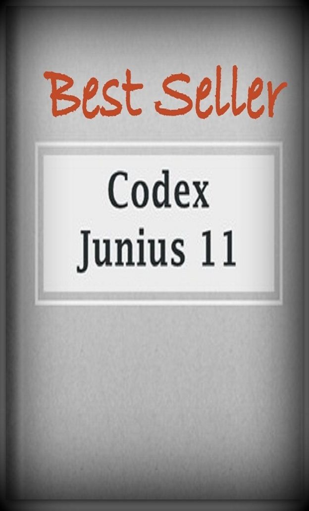 Best Seller Codex Junius 11 (The Caedmon Manuscript) ( ancient poem, classical poem, epic, theology, English poetry, poem, poems, poet, poetry, literature, Edgar Allan poem, plays, works )