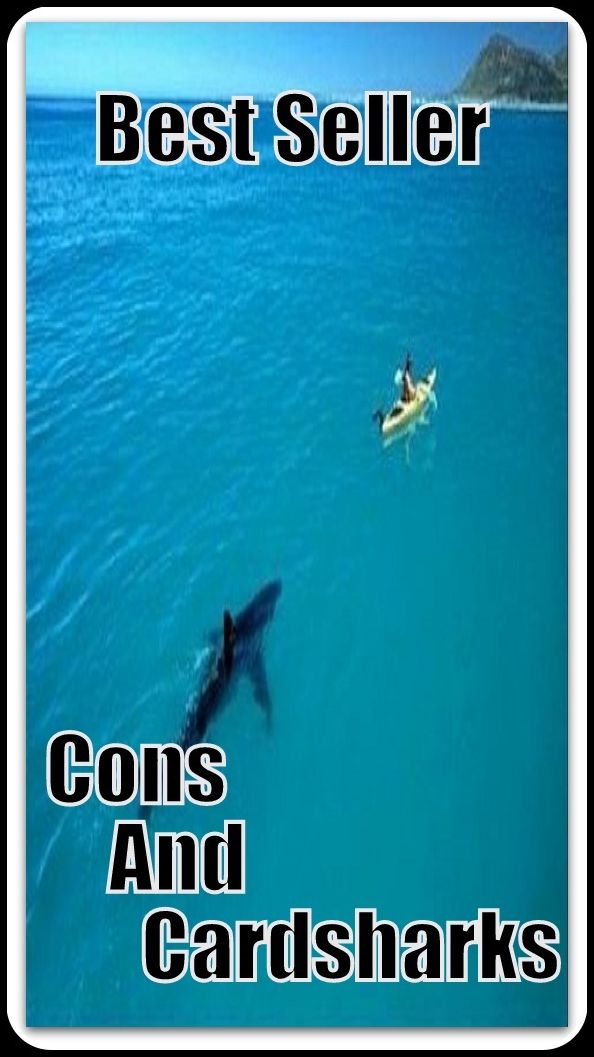 Best Seller Cons and Cardsharks ( adventure, fantasy, romantic, action, fiction, humorous, historical, romantic, thriller, crime, journey, battle, war, science fiction, amazing, Greeks, Trogan war, romance )