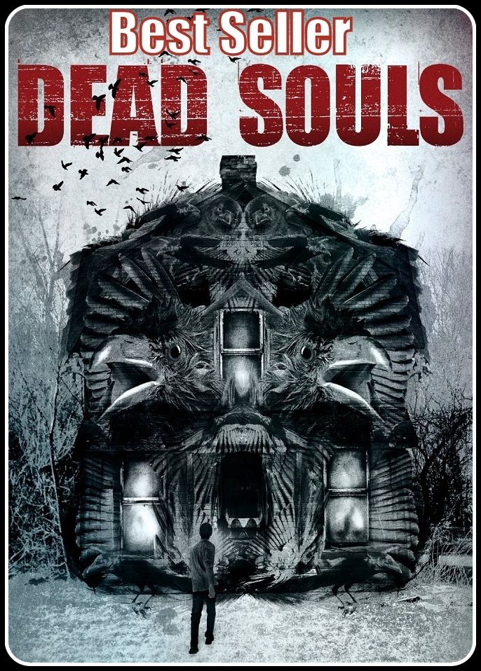 Best Seller Dead Souls ( adventure, fantasy, romantic, action, fiction, humorous, historical, romantic, thriller, crime, journey, battle, war, science fiction, amazing, Greeks, Trogan war, romance )