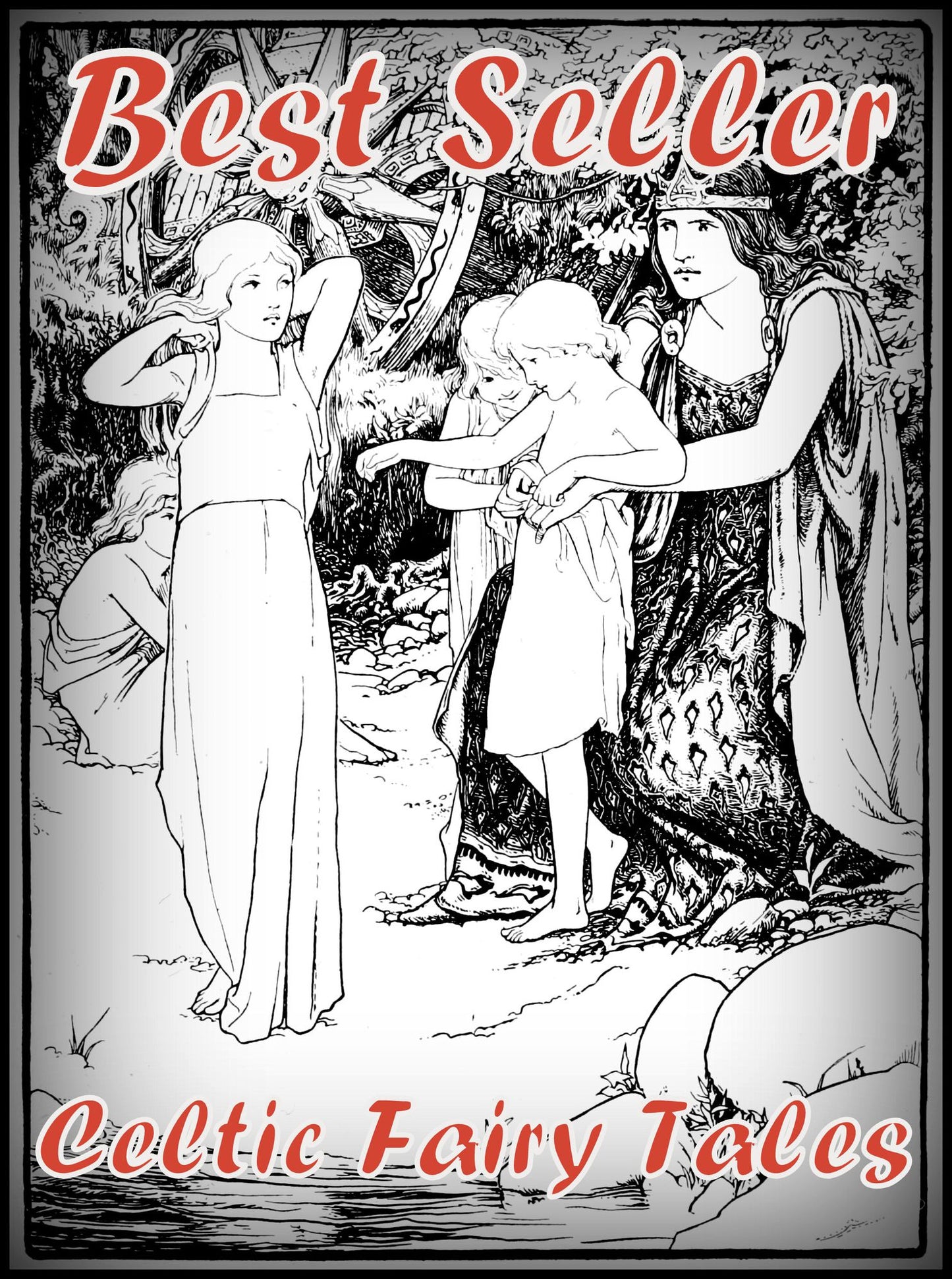 Best Seller Celtic Fairy Tales ( mythology, myths, legends, folklore, tradition, folk tales, fairy tales )