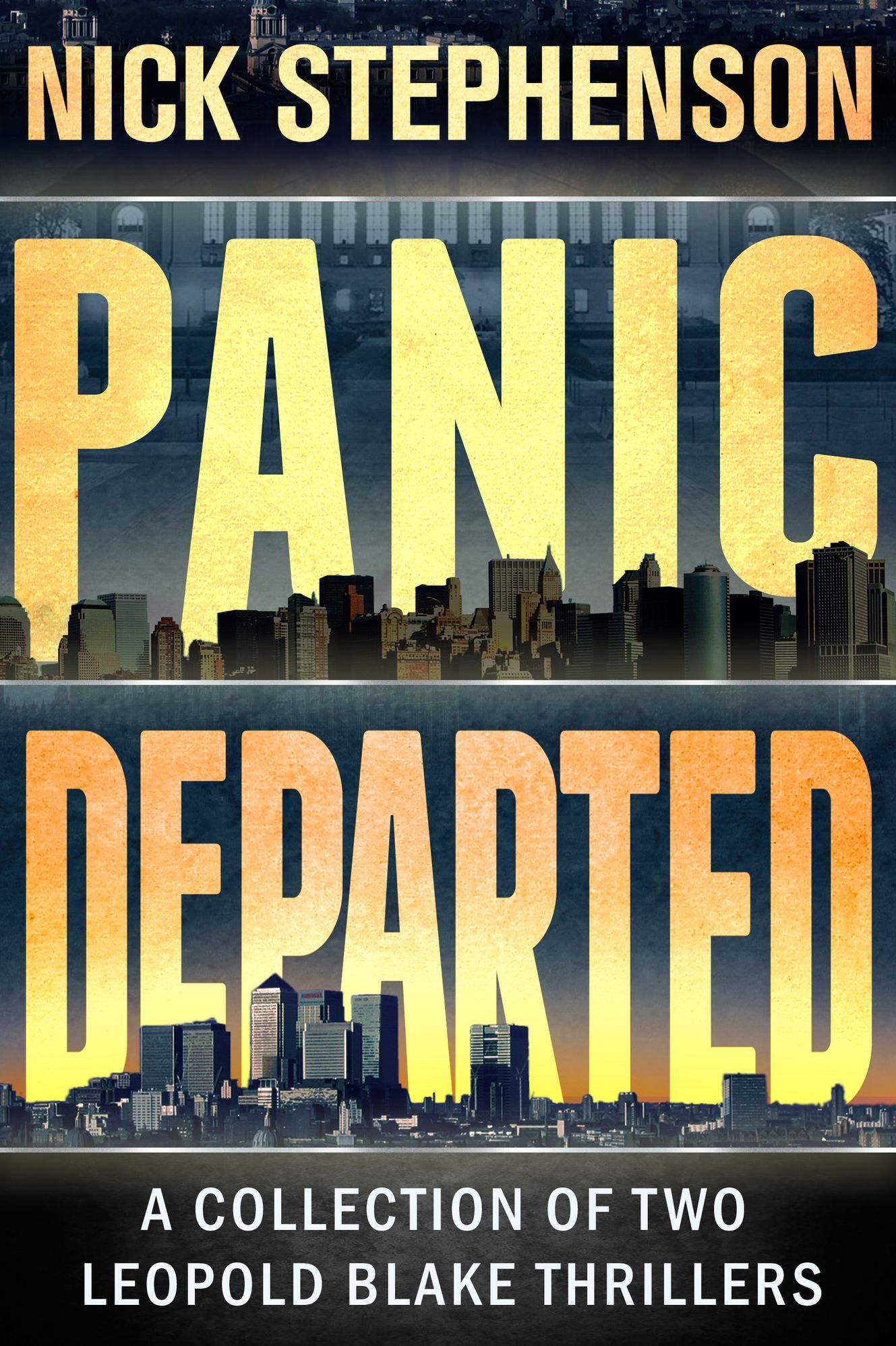 Two Killer Thriller Novels - Leopold Blake Series
