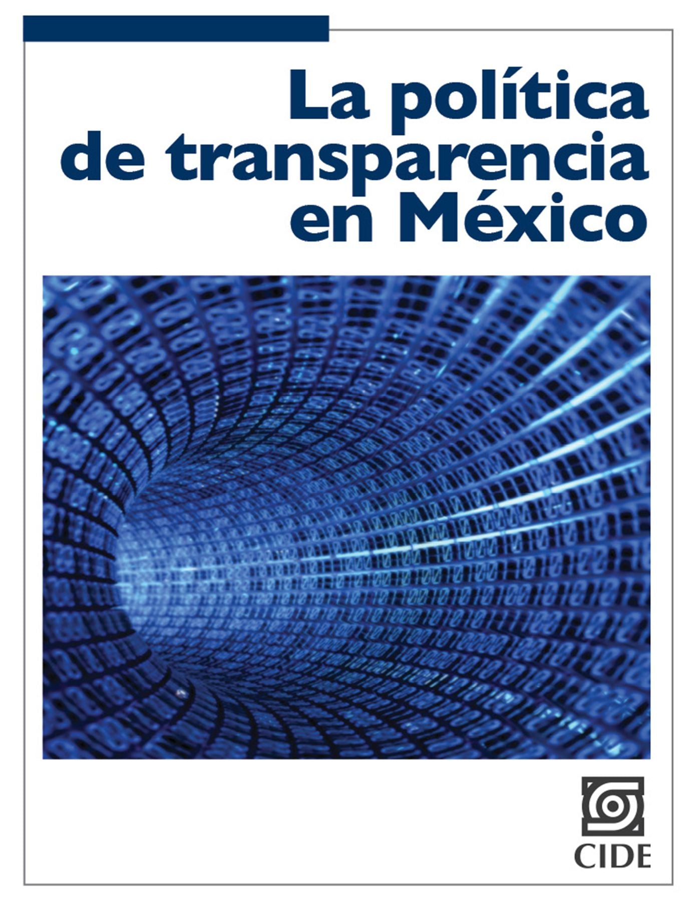 La politica de transparencia en Mexico