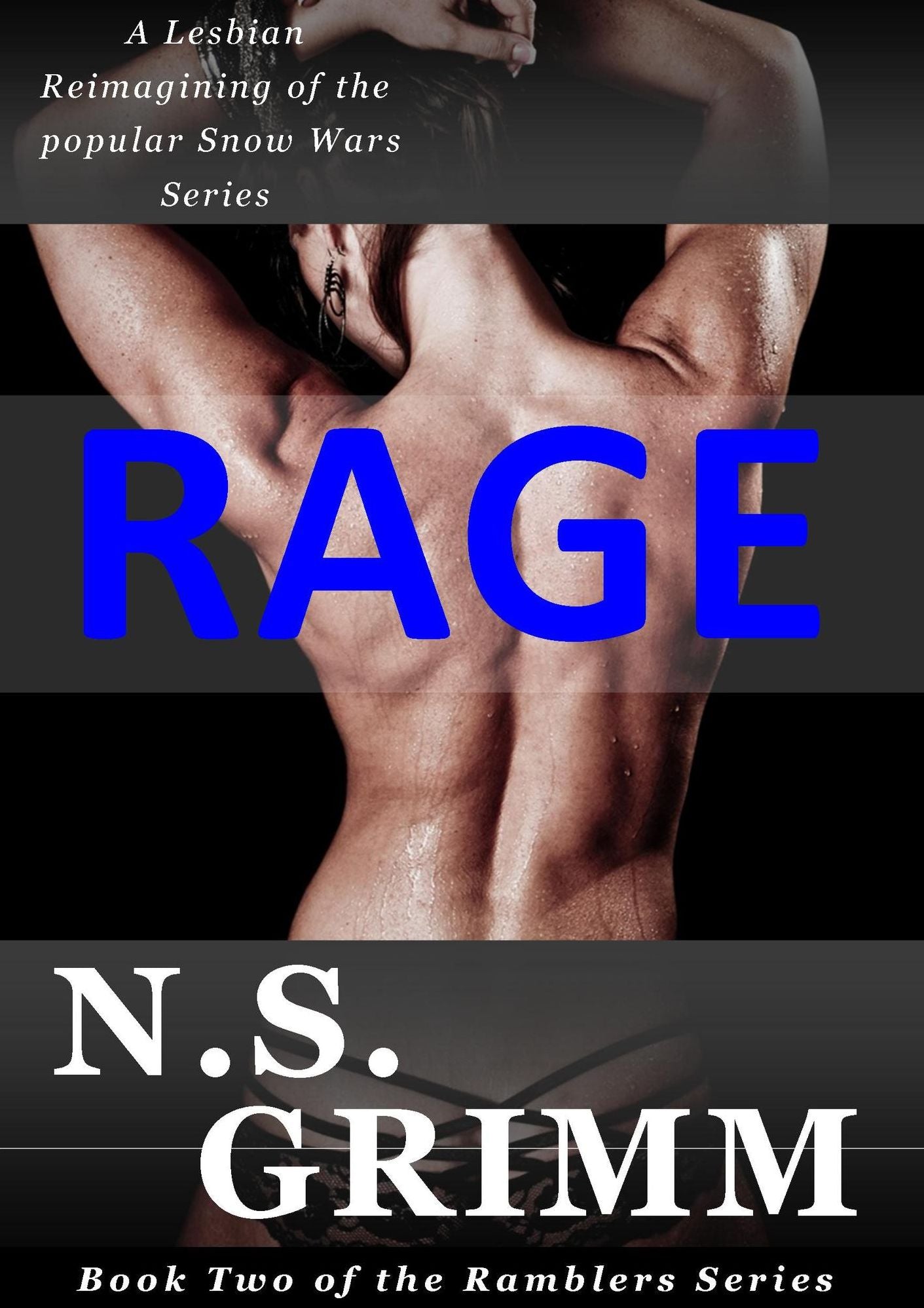 Rage (Book two of the Ramblers Series)