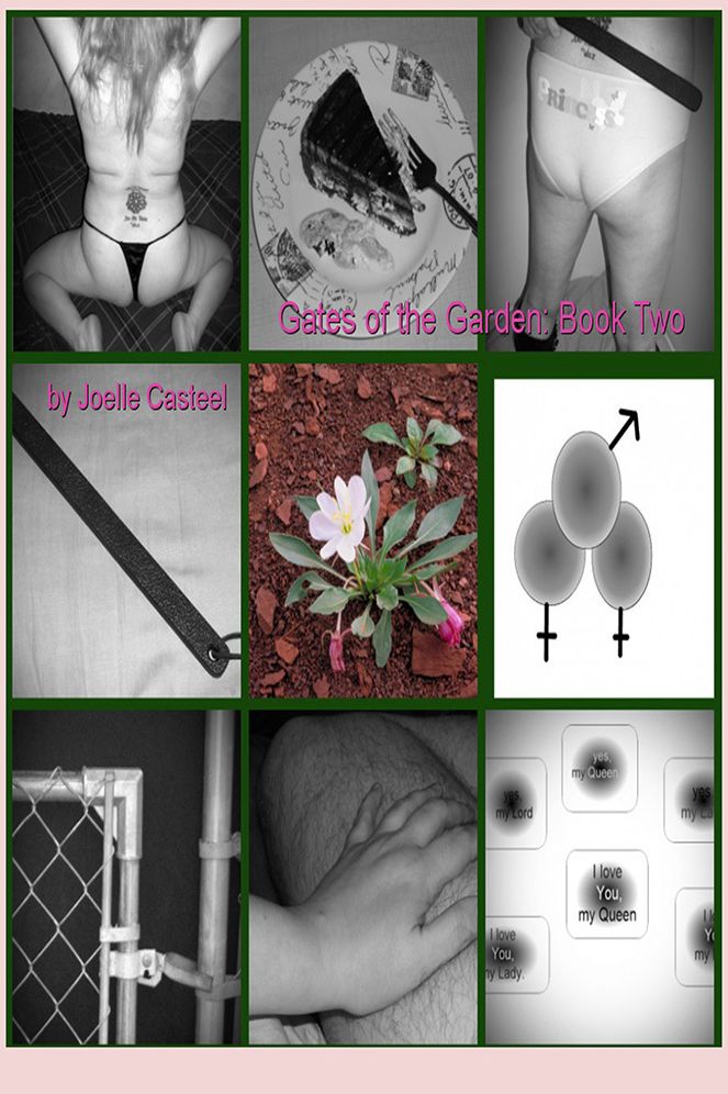 Gates of the Garden: Book Two