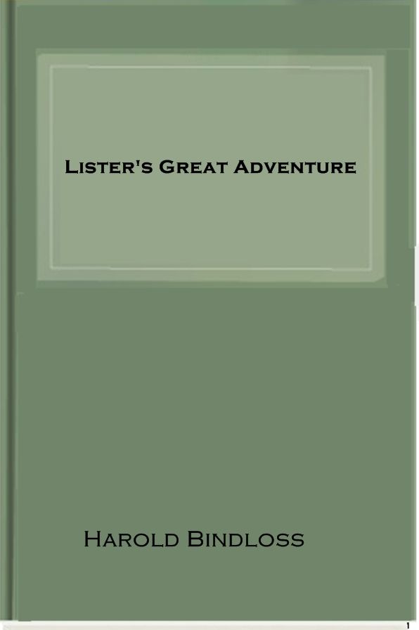 Lister's Great Adventure