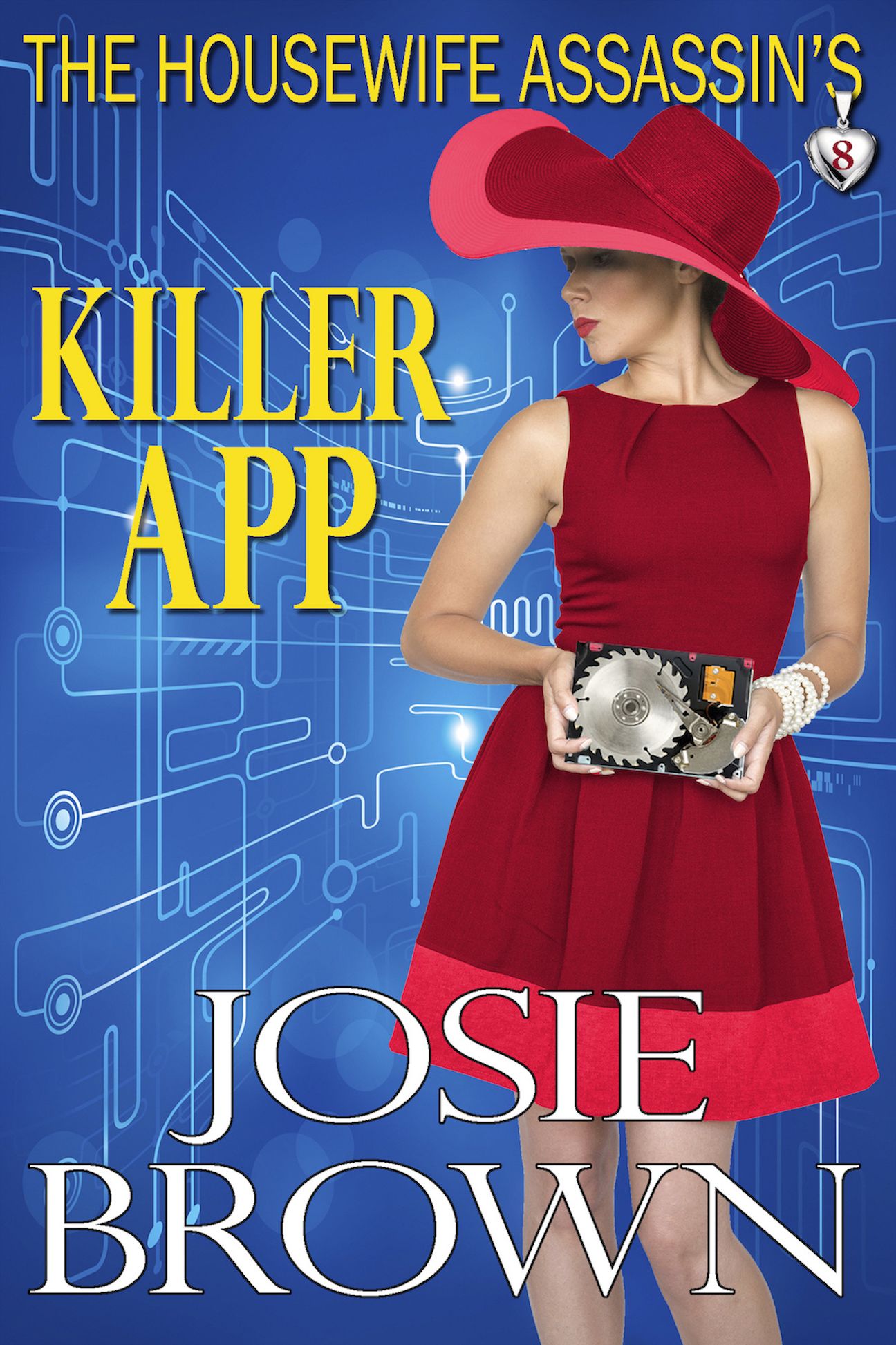 The Housewife Assassin's Killer App (Book 8 - The Housewife Assassin Series)
