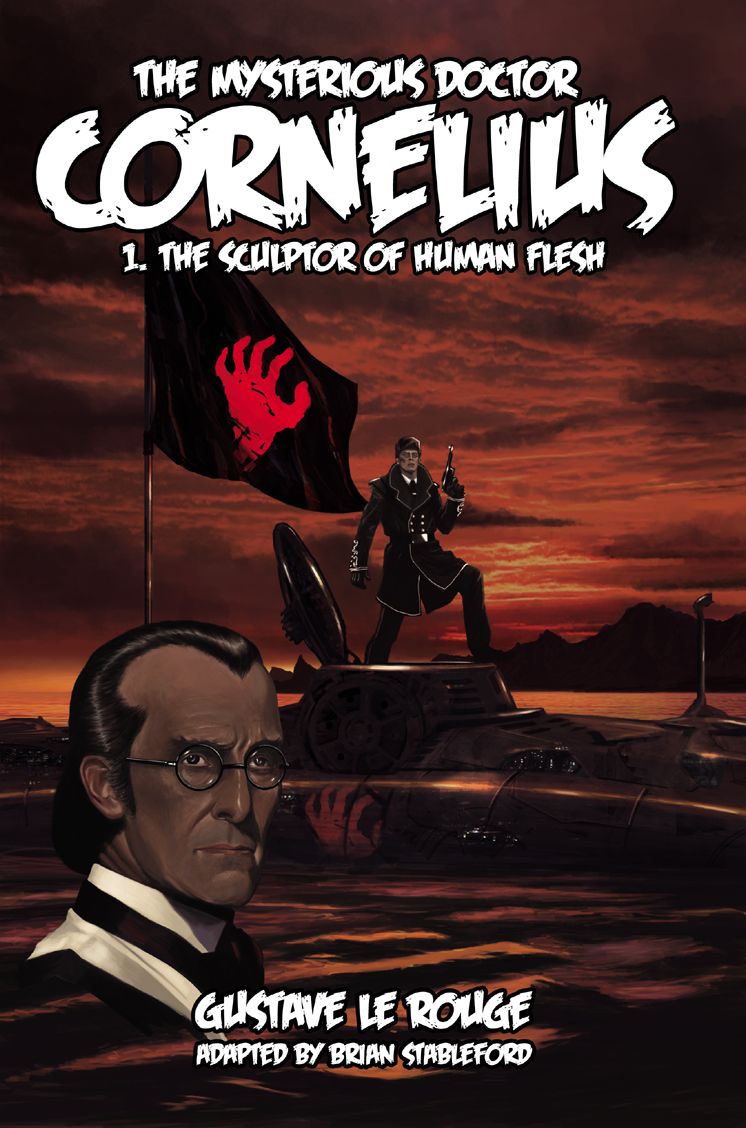 The Mysterious Doctor Cornelius 1: The Sculptor of Human Flesh