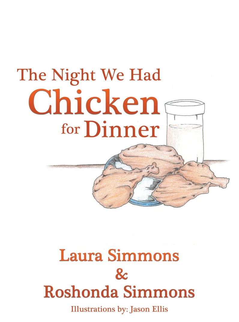 The Night We Had Chicken for Dinner