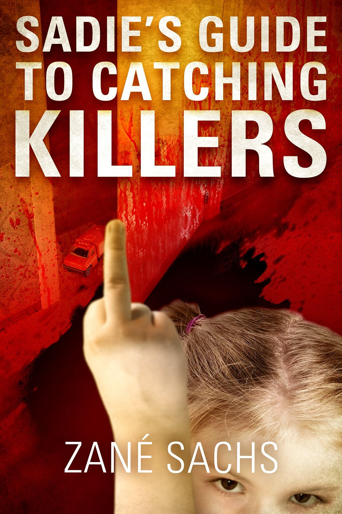 Sadie's Guide to Catching Killers: Uncut (A Twisted Novella)