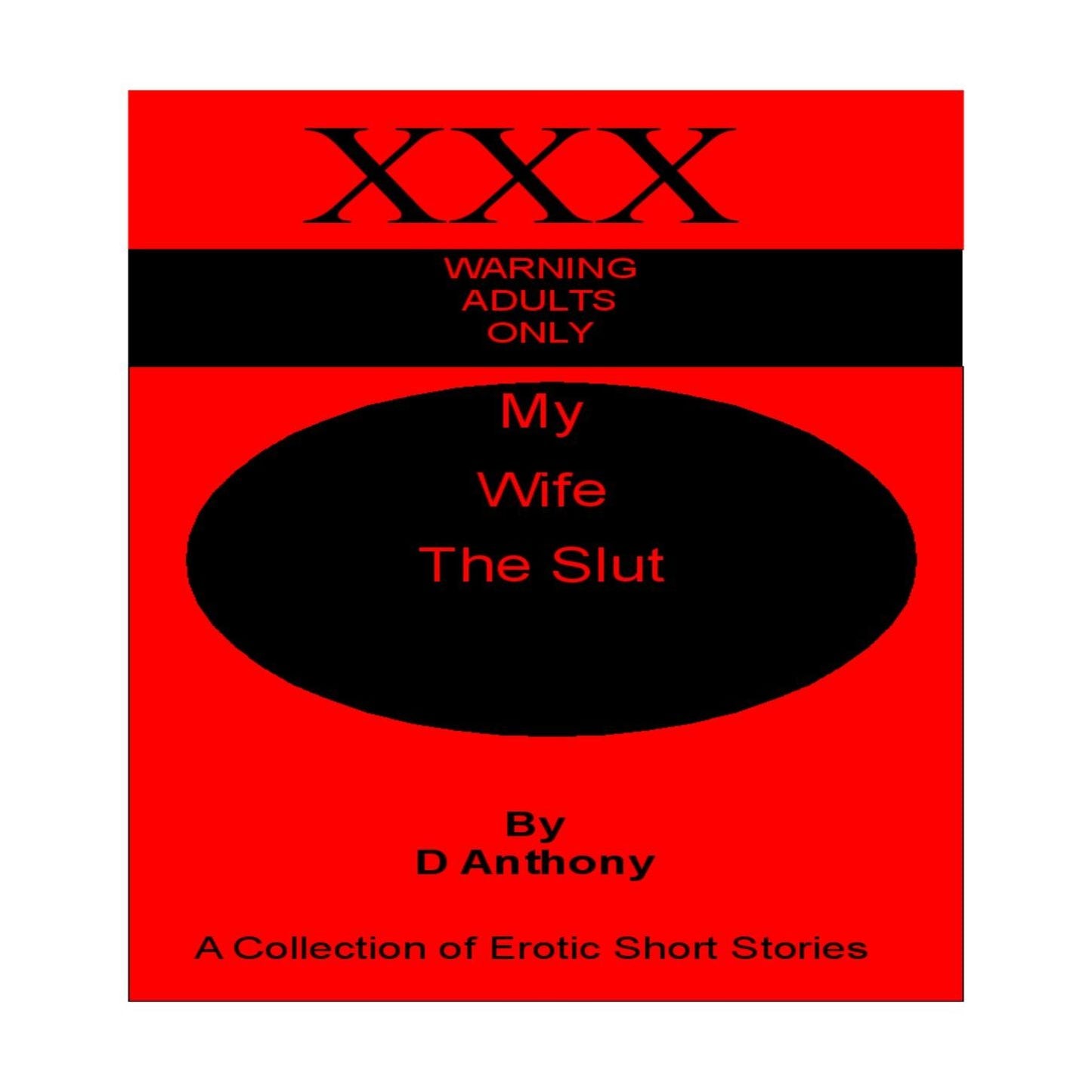 My Wife The Slut