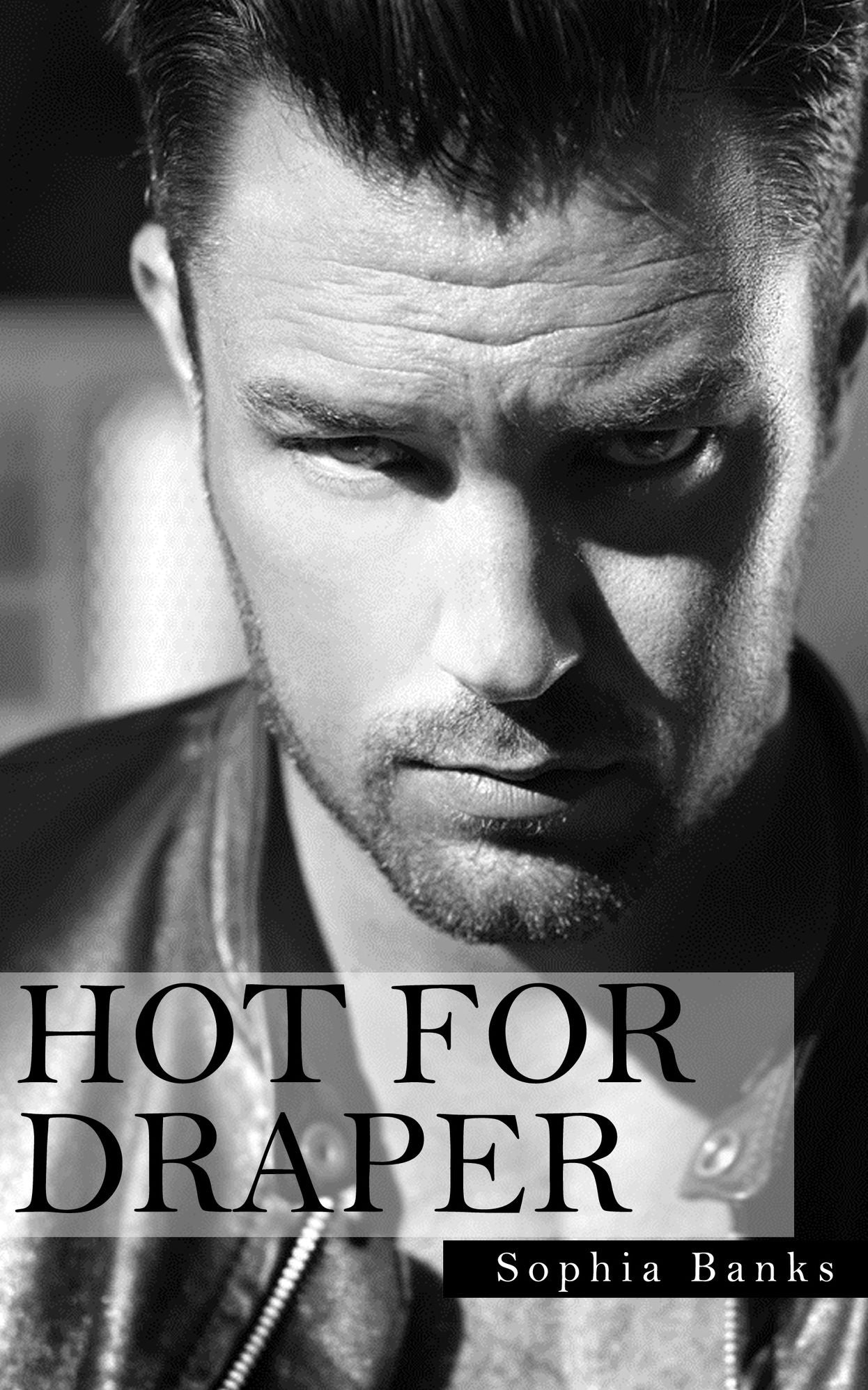 Hot For Draper