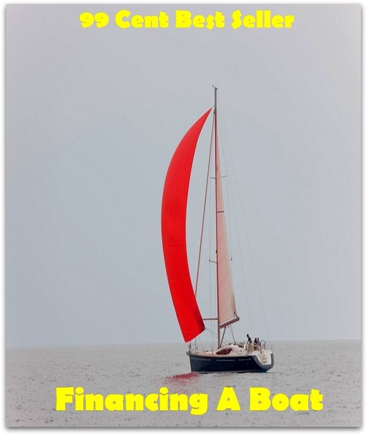 99 Cent best seller Financing A Boat ( financials, financier, financiered, financiering, financing, financing, construction, financing, government, financing, organized, financing, personal, finario)
