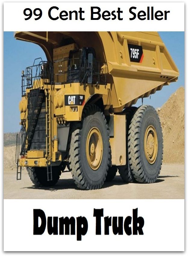 99 Cent best seller Dump Truck (dumper, tipper truck, tip truck, tipper lorry, dump truck, tipper)