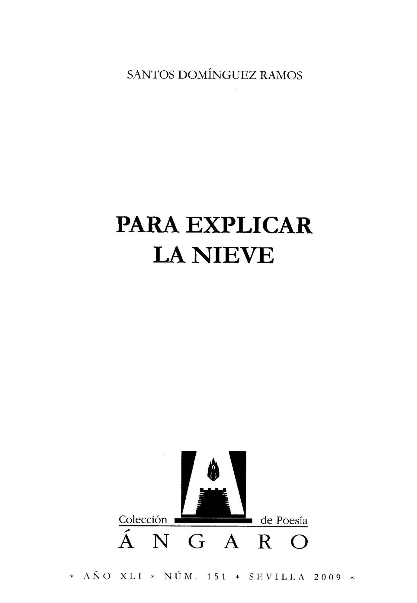 Para explicar la nieve